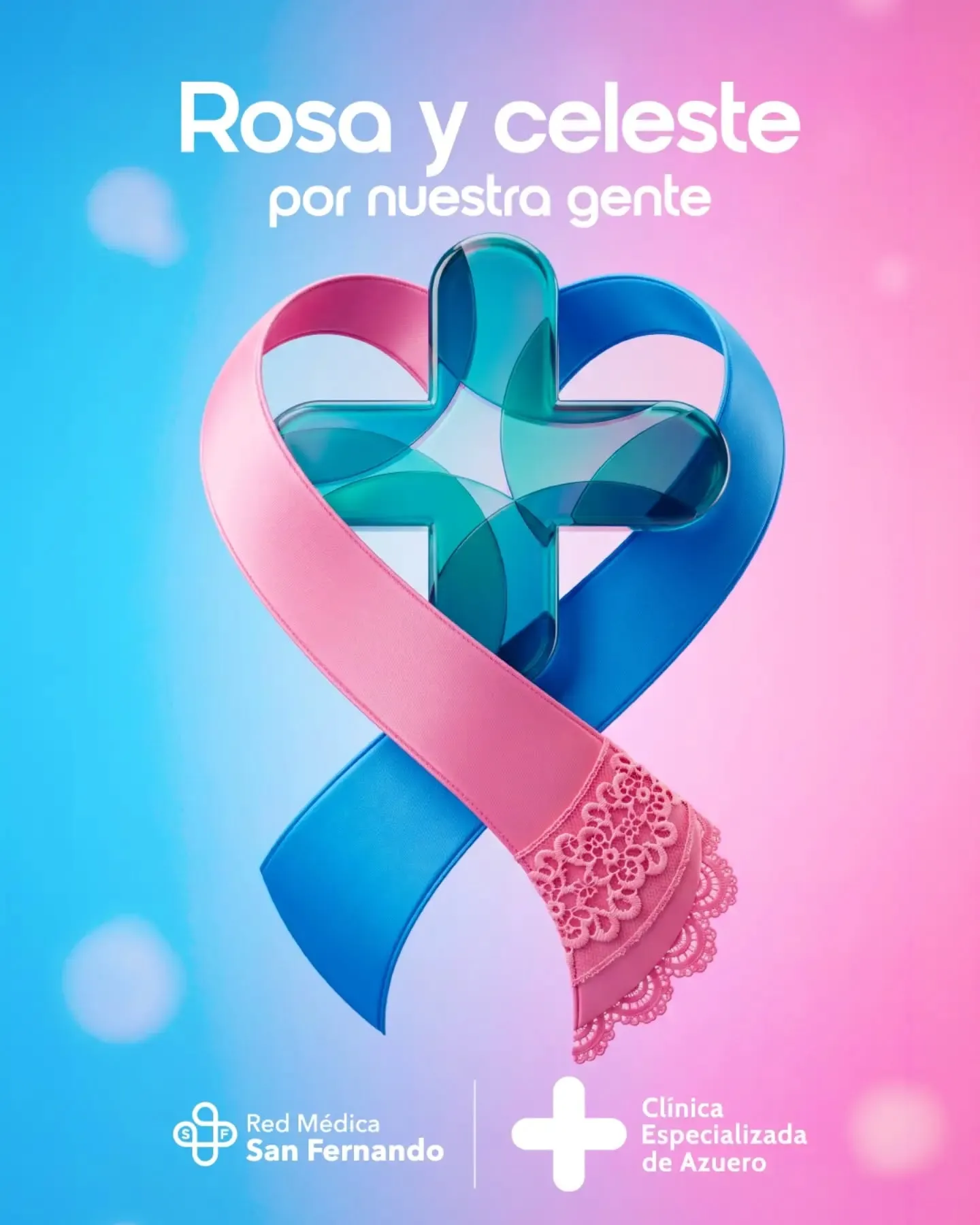 🎀💙 Rosa y celeste por nuestra gente. Por ellas, por ellos, por nuestras familias y por Azuero. Este mes nos unimos para 